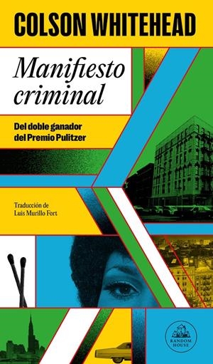 Manifiesto criminal | Whitehead, Colson | Cooperativa autogestionària