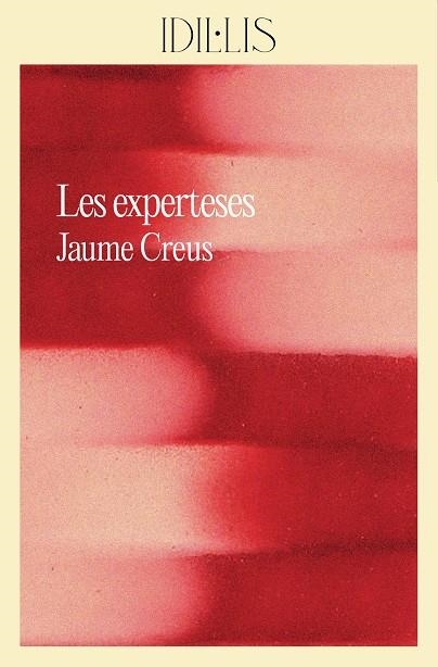 Les experteses | Creus i del Castillo, Jaume | Cooperativa autogestionària