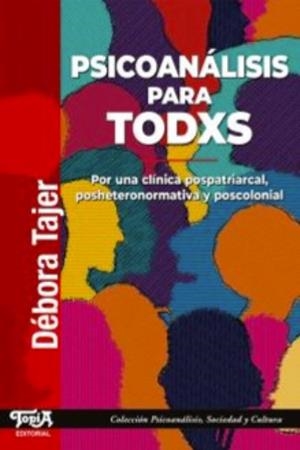 Psicoanálisis para todxs | Débora Tajer
