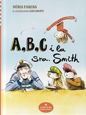 A,B,C i la Sra. Smith | Parera Ciuró, Núria