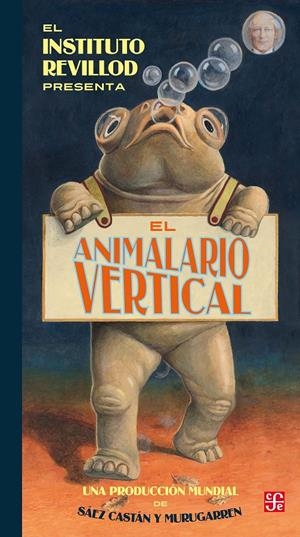 El Animalario Vertical | Murugarren Barrio, Miguel / Sáez Castán, Javier