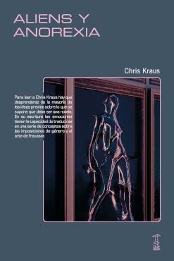 Aliens y anorexia | Kraus, Chris | Cooperativa autogestionària