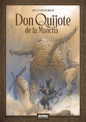 Don Quijote de la mancha | Brizzi, Paul; Brizzi, Gaetan | Cooperativa autogestionària