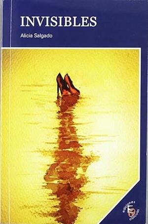 Invisibles | Salgado, Alicia | Cooperativa autogestionària