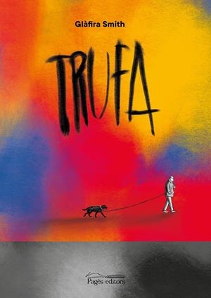 Trufa | Smith, Glàfira | Cooperativa autogestionària