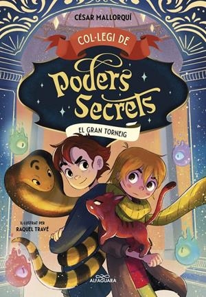 Col·legi de Poders Secrets 4 - El Gran Torneig | Mallorquí, César
