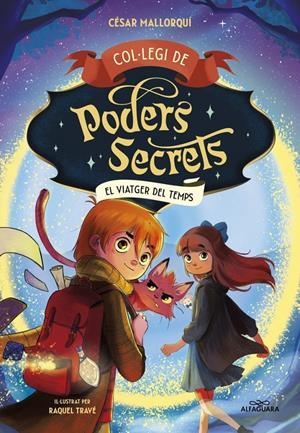 Col·legi de Poders Secrets 3 - El viatger del temps | Mallorquí, César