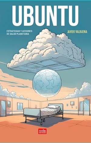 Ubuntu | Valbuena Ruiz, Javier | Cooperativa autogestionària