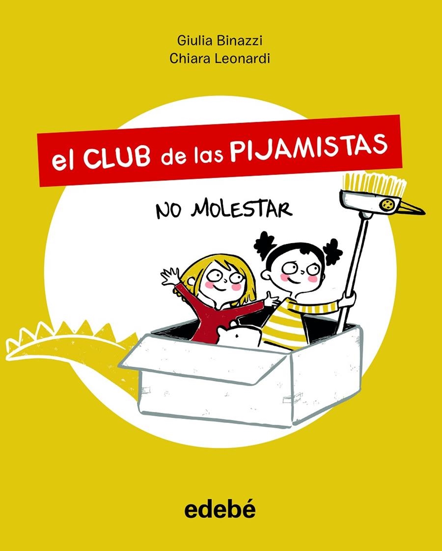 El club de los pijamistas 1. No molestar | Binazzi, Giula | Cooperativa autogestionària