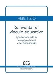 Reiventar el vínculo educativo | Rizio, Hebe