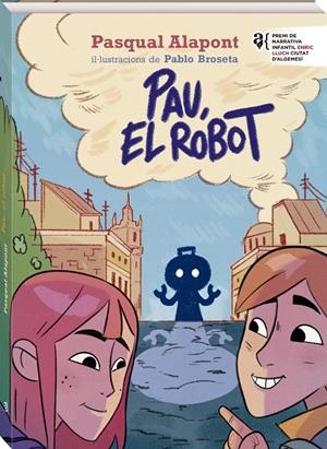 Pau, el robot | Alapont, Pasqual