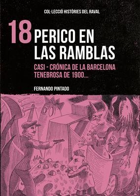 Perico en Las Ramblas 18 | Pindado, Fernando | Cooperativa autogestionària