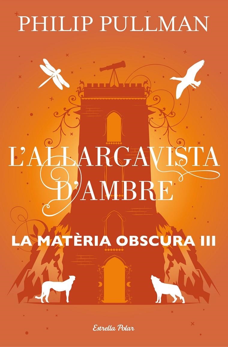 L'allargavista d'ambre (La matèria obscura III) | Pullman, Philip | Cooperativa autogestionària