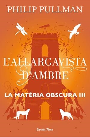 L'allargavista d'ambre (La matèria obscura III) | Pullman, Philip