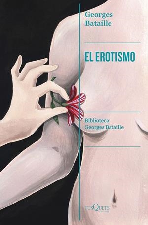 El erotismo | Bataille, Georges