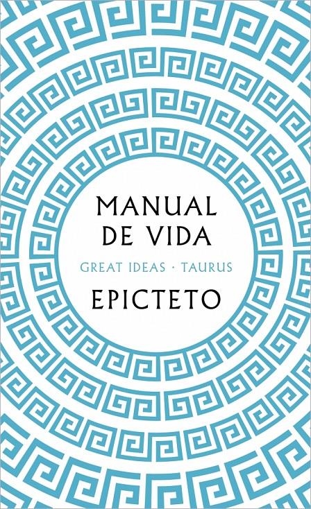 Manual de vida (Serie Great Ideas) | Epicteto | Cooperativa autogestionària