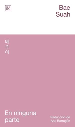 En ninguna parte | Bae, Suah