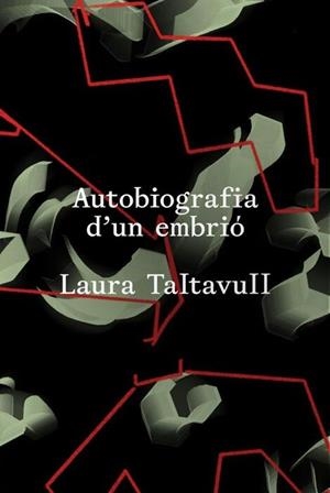 Autobiografia d’un embrió | Taltavull, Laura | Cooperativa autogestionària