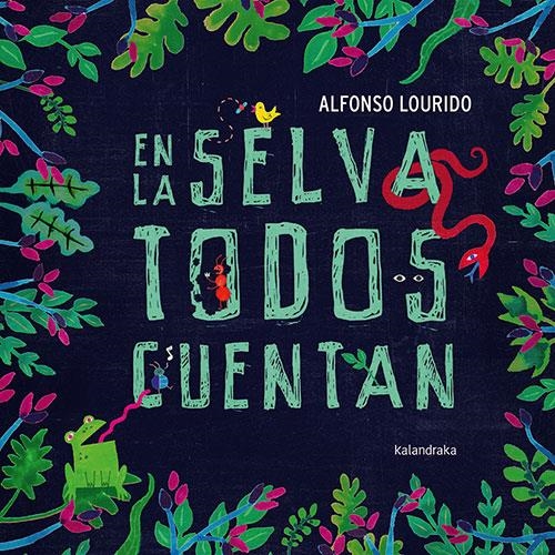 En la selva todos cuentan | Lourido, Alfonso