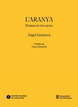 L'aranya | Guimerà, Àngel