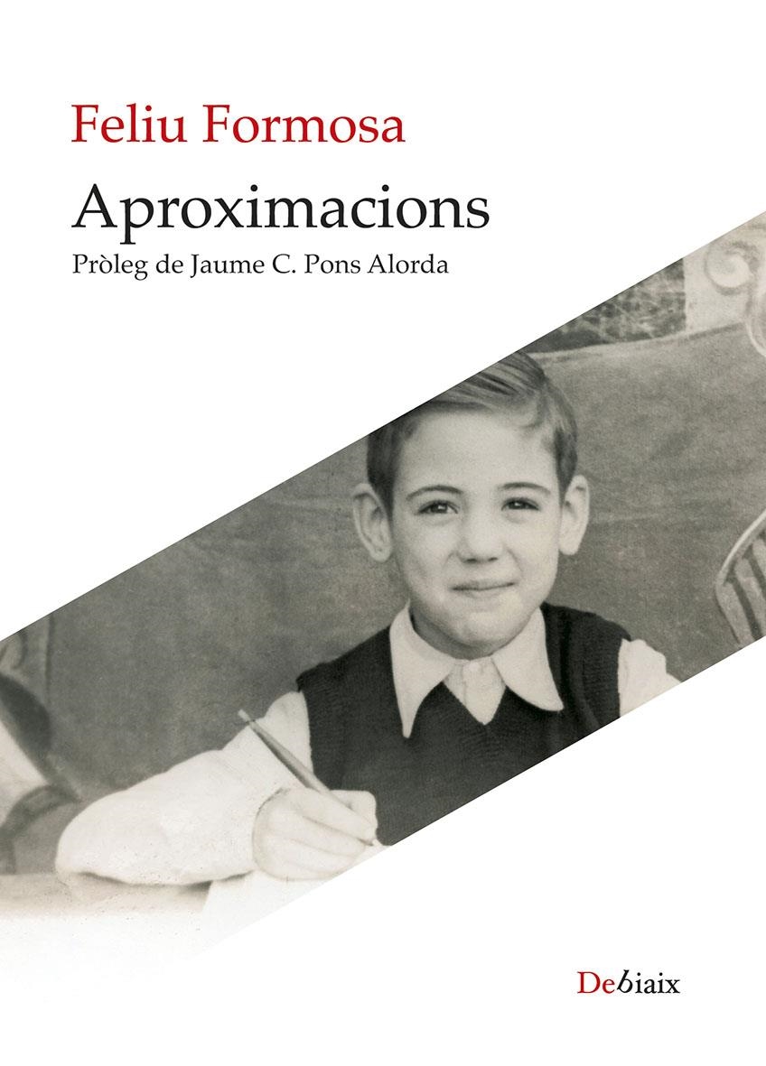 Aproximacions | Formosa, Feliu