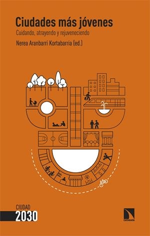 Ciudades más jóvenes | Aranbarri Kortabarria, Nerea | Cooperativa autogestionària