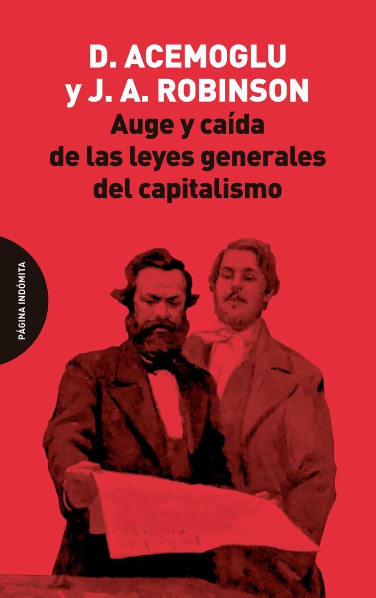 Auge y caída de las leyes generales del capitalismo | Acemoglu, Daron/Robinson, James A.