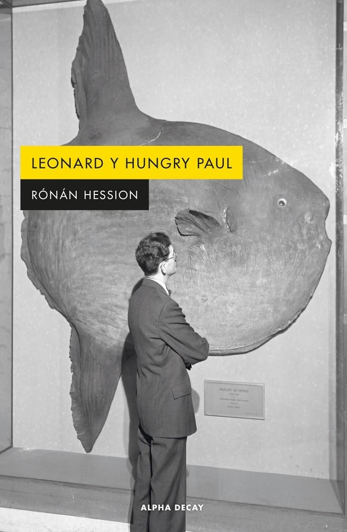Leonard y Hungry Paul | Hession, Ronan