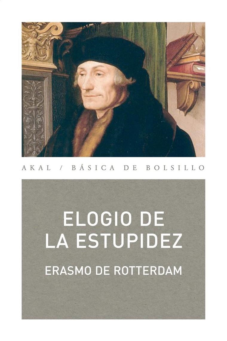 Elogio de la estupidez | Rotterdam, Erasmo de