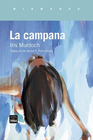 La campana | Murdoch, Iris | Cooperativa autogestionària