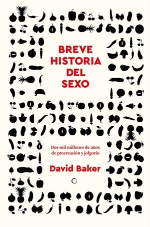 Breve història del sexo | Baker, David