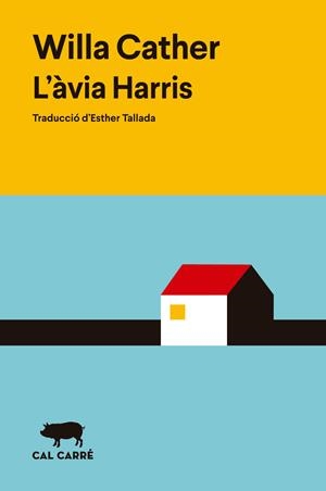 L'àvia Harris | Cather, Willa | Cooperativa autogestionària