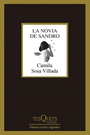 La novia de Sandro | Sosa Villada, Camila