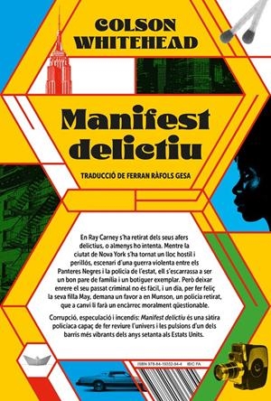Manifest delictiu | Whitehead, Colson | Cooperativa autogestionària
