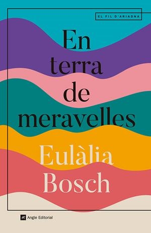 En terra de meravelles | Bosch, Eulàlia | Cooperativa autogestionària