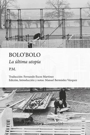 Bolo´Bolo | P.M. | Cooperativa autogestionària