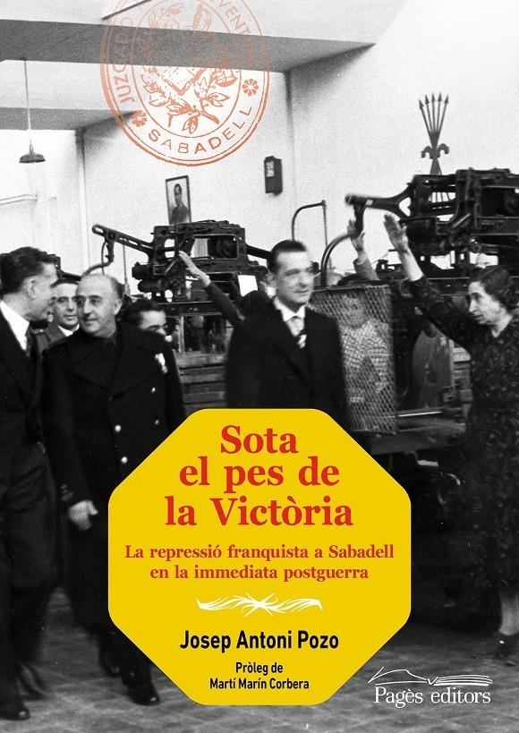 Sota el pes de la Victòria | Pozo González, Josep Antoni