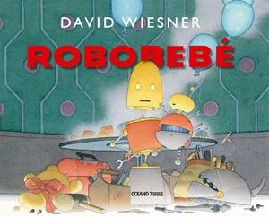 Robobebé | Wiesner, David | Cooperativa autogestionària