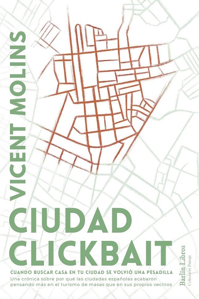 Ciudad clickbait | Molins, Vicent