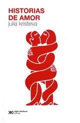 Historias de amor | Julia Kristeva