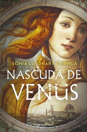 Nascuda de Venus | Lleonart Dormuà, Sònia | Cooperativa autogestionària