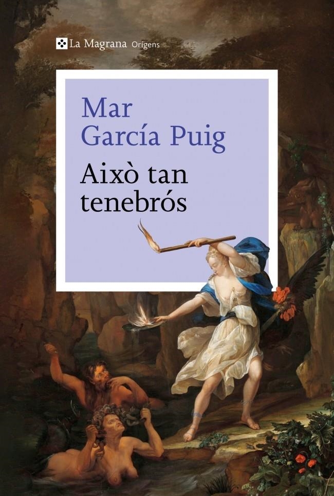 Això tan tenebrós | García Puig, Mar