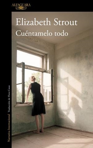 Cuéntamelo todo | Strout, Elizabeth | Cooperativa autogestionària