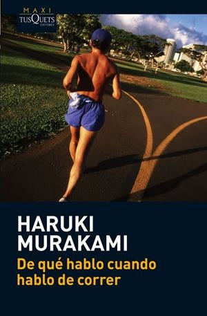 De qué hablo cuando hablo de correr | Murakami, Haruki | Cooperativa autogestionària