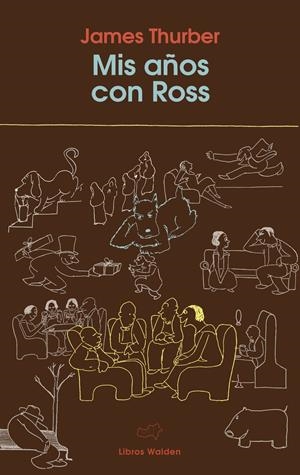 Mis años con Ross | Thurber, James | Cooperativa autogestionària