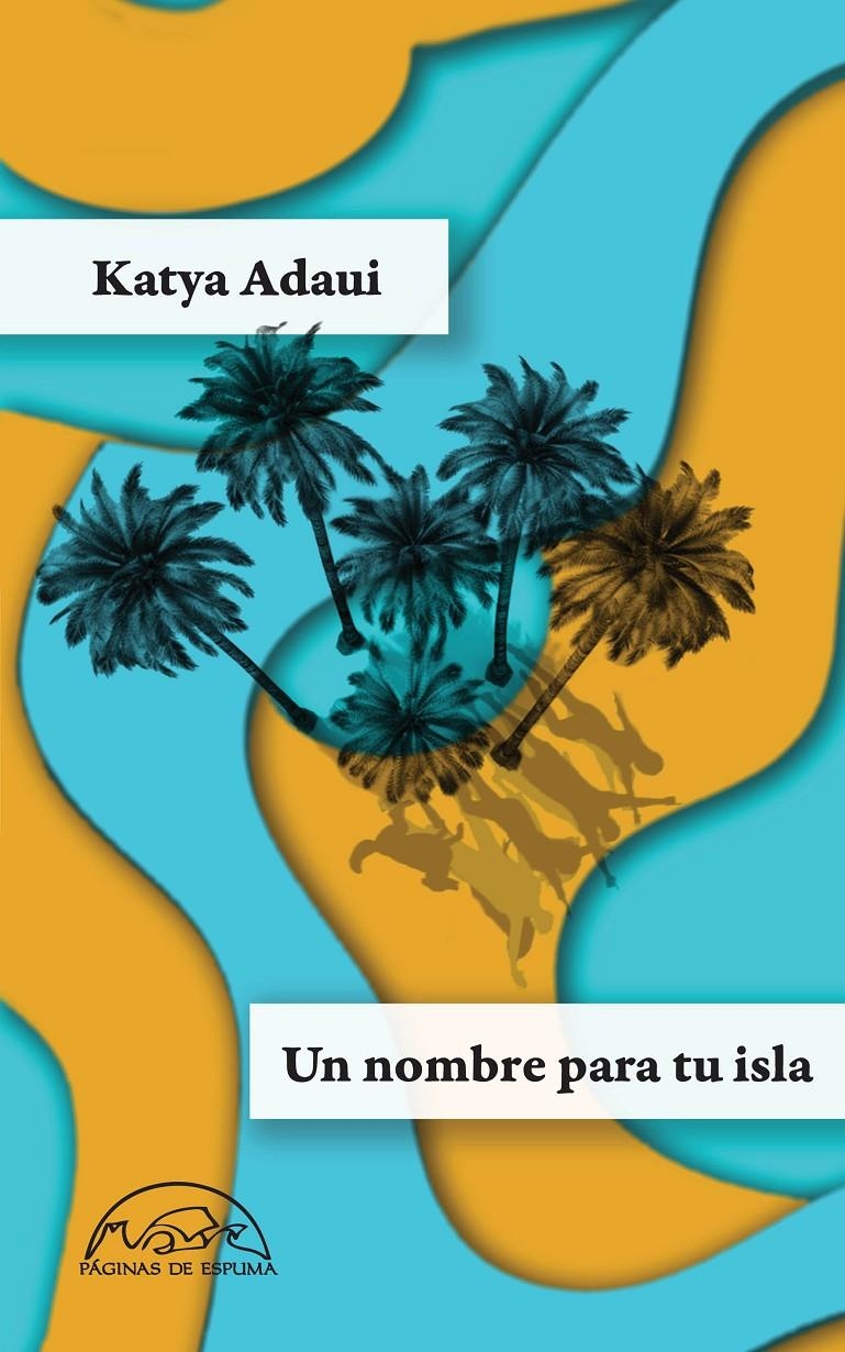 Un nombre para tu isla | Adaui, Katya