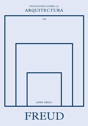 Freud sobre la arquitectura | Abell, John | Cooperativa autogestionària