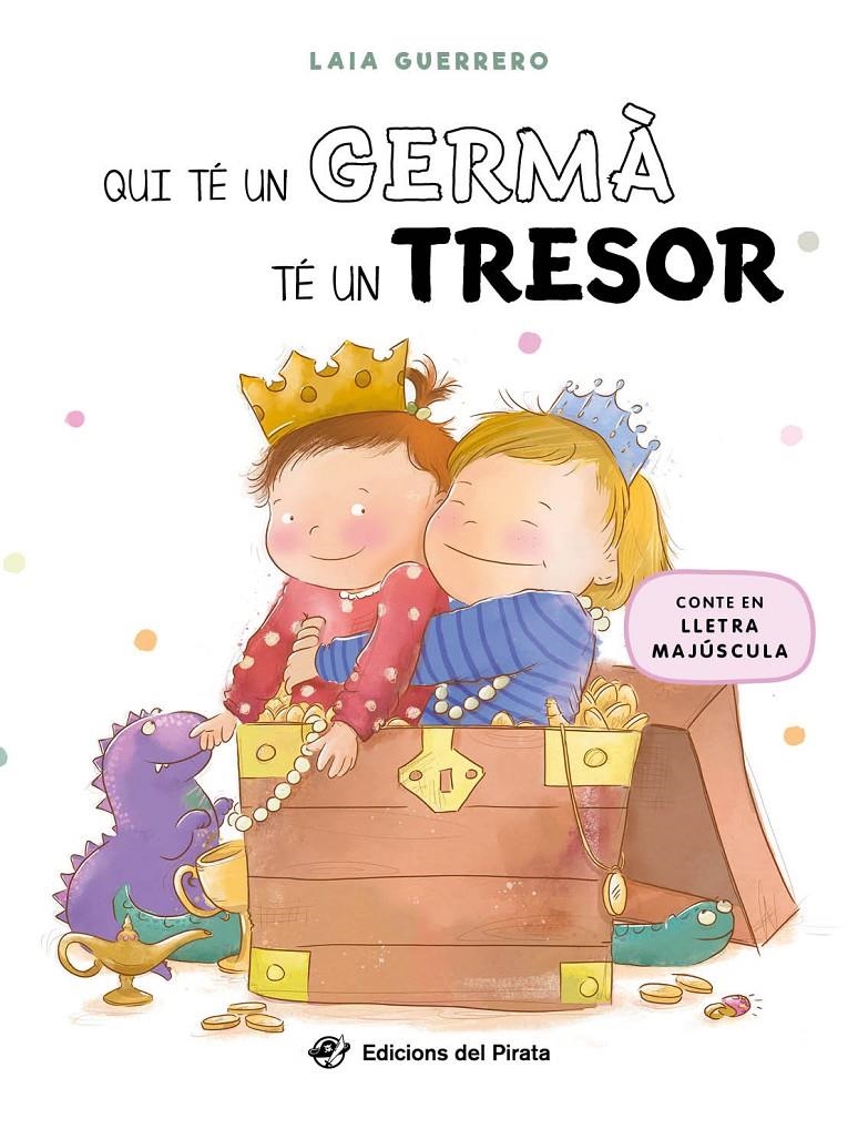 Qui té un germà té un tresor | Guerrero, Laia | Cooperativa autogestionària