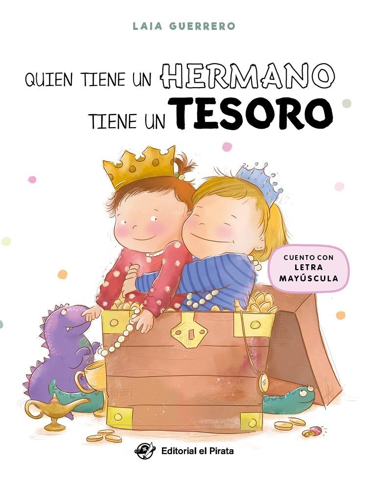 Quien tiene un hermano tiene un tesoro | Guerrero, Laia | Cooperativa autogestionària