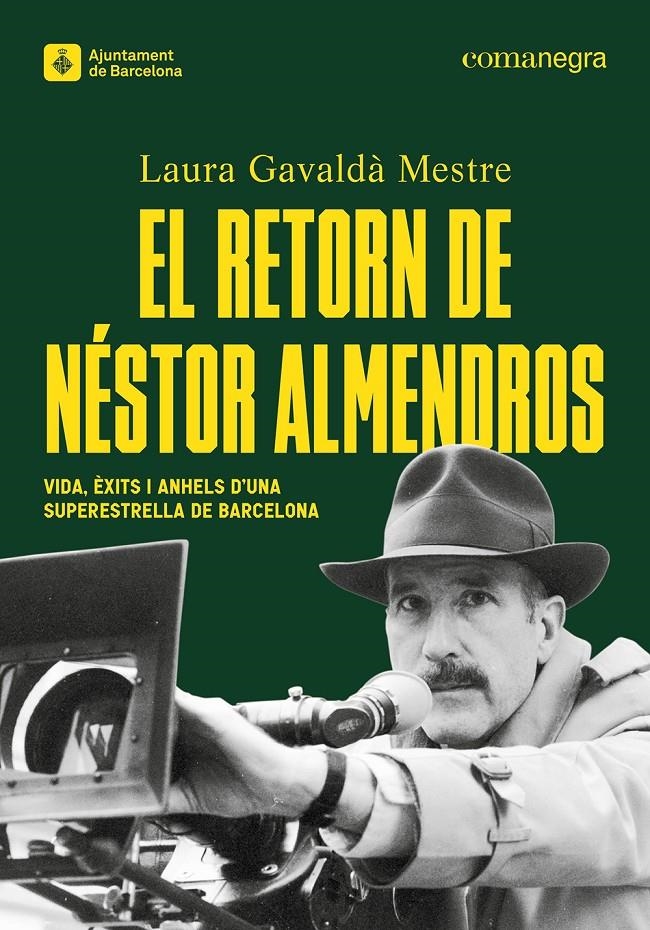 El retorn de Néstor Almendros | Gavaldà Mestre, Laura